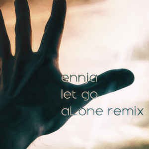 Let Go (Alone Remix)