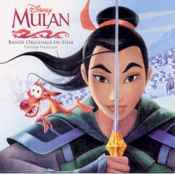 Disney, Mulan: Bande Originale du Film, Version Française