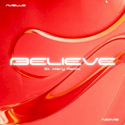 BELIEVE (St. Mary remix)