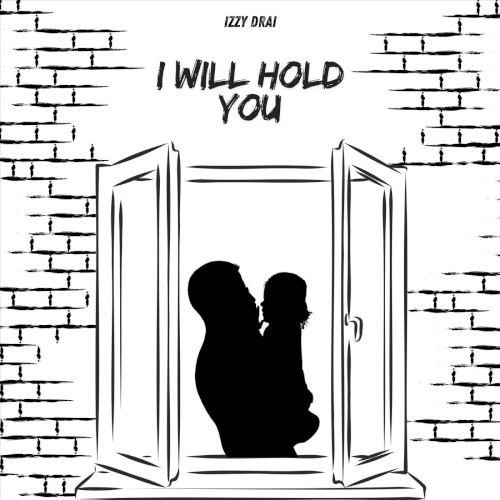 I Will Hold You