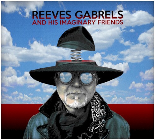 Reeves Gabrels & His Imaginary Friends
