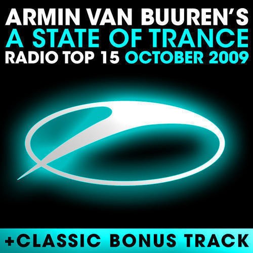 A State Of Trance Radio Top 15 - October 2009