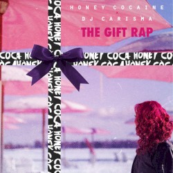 The Gift Rap