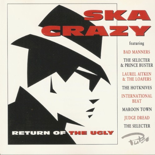 Ska Crazy (Return Of The Ugly)