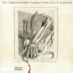 Collected Public Domain Works of H. P. Lovecraft