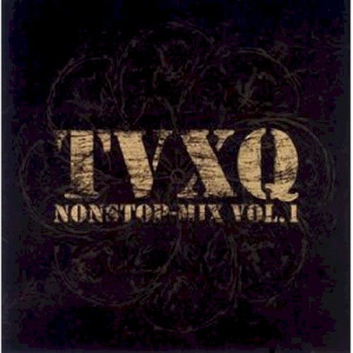 TVXQ nonstop-mix vol.1