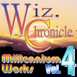 Wiz. Chronicle - Millennium Works Vol. 4