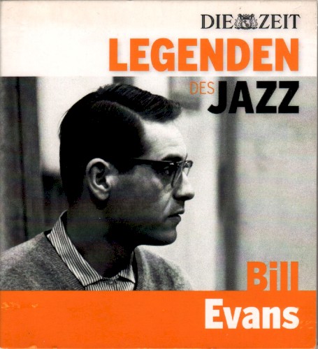 Die Zeit: Legenden des Jazz - Bill Evans