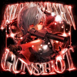 GUNSHOT