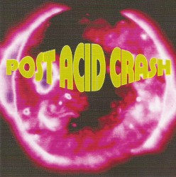 Post Acid Crash