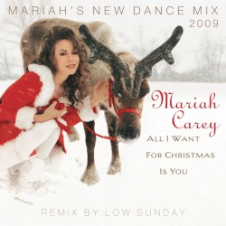 All I Want for Christmas Is You (Mariah’s New Dance Mixes)
