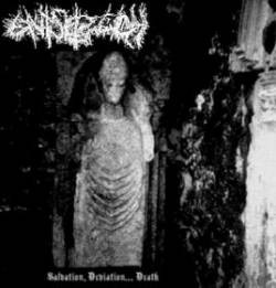 Salvation, Deviation... Death