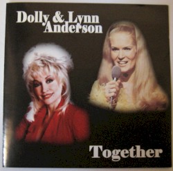 Dolly & Lynn Anderson: Together
