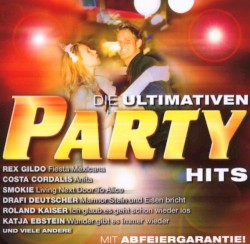 Die ultimativen Party Hits