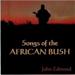 Songs of the African Bush