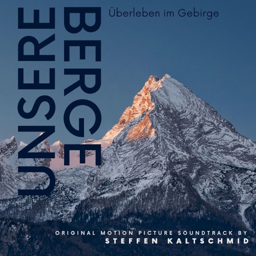 Unsere Berge (Überleben im Gebirge (Original Motion Picture Soundtrack))
