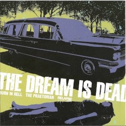 The Gates of Slumber / The Dream Is Dead