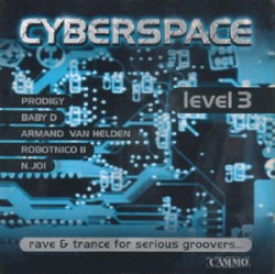 Cyberspace – Level 3: Rave & Trance for Serious Groovers…