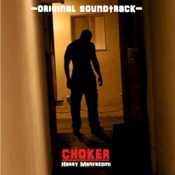 Choker (Original Score)