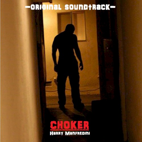 Choker (Original Score)