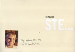 En samlad Stefan: Stefan Andersson 1992-2012 live från Lorensbergsteatern