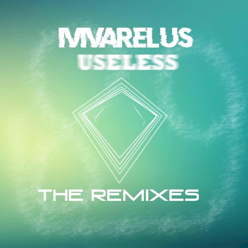 Useless (The Remixes)