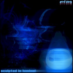 Sculpted in Luminol