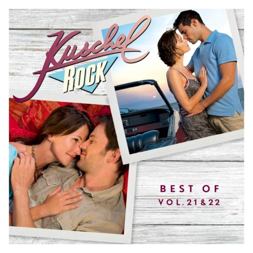 Kuschelrock Best of Vol. 21 & 22