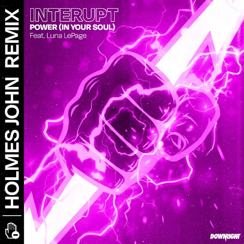 Power (In Your Soul) (Holmes John remix)