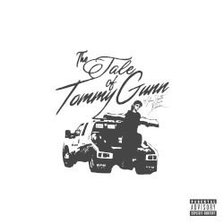 The Tale of Tommy Gunn
