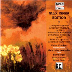 Lustspielouvertüre, op. 120 / Sinfonische Rhapsodie, op. 147 / Suite in a, op. 103a / Scherzino für Horn