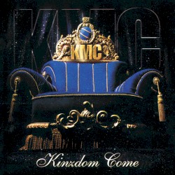 Kinzdom Come