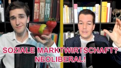 Wohlstand für Alle #38, „Wieso die Soziale Marktwirtschaft neoliberal ist!“