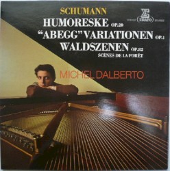 Humoreske Op.20 - "Abegg" Variationen Op.1 - Waldszenen Op.82 Scènes De La Forêt