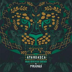 Ayahuasca: Original Motion Picture Soundtrack