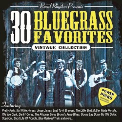 30 Bluegrass Favorites: Vintage Collection