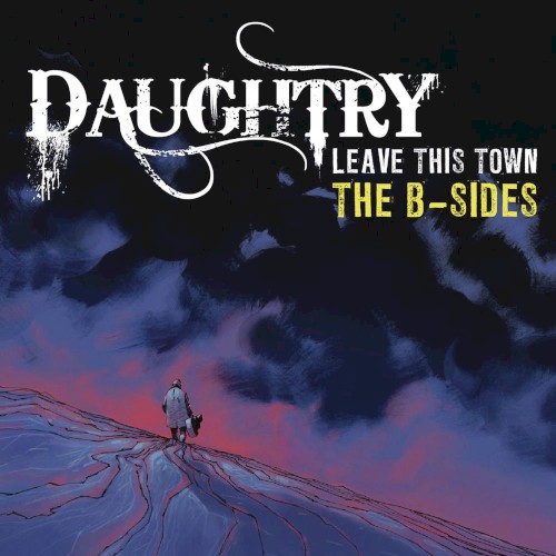 Leave This Town: The B-Sides