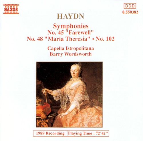 Symphonies: No. 45 "Farewell" / No. 48 "Maria Theresia" / No. 102