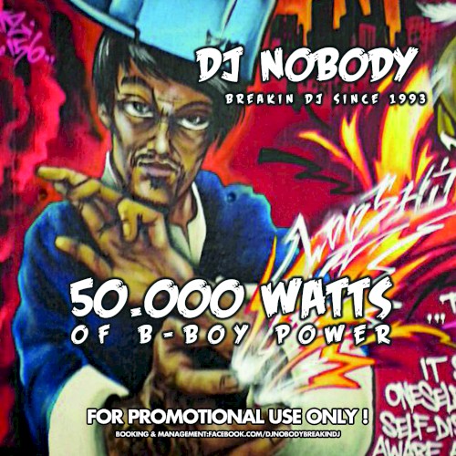 50000 Watts of B-Boy Power