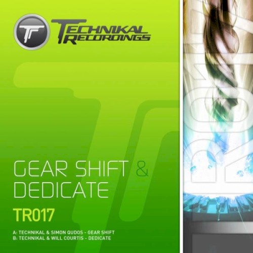 Gear Shift / Dedicate