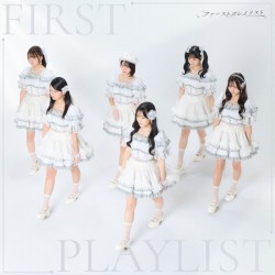 FIRST PLAYLIST