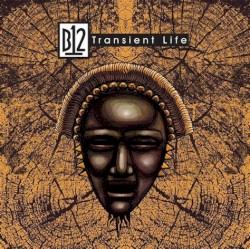 Transient Life