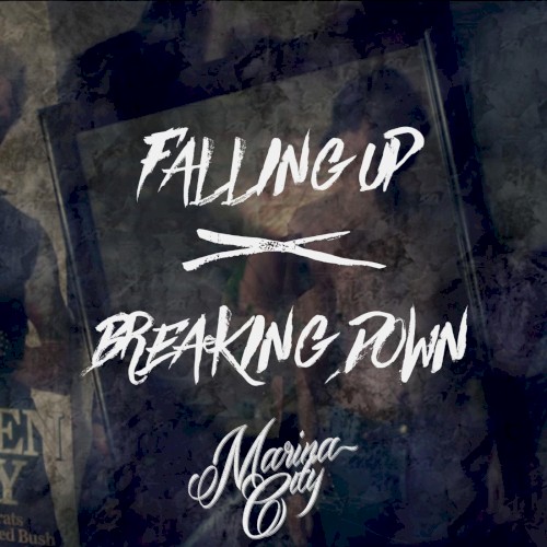 Falling up and Breaking Down