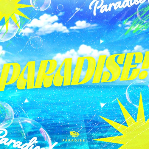 PARADISE!