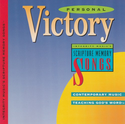 Scripture Memory Songs (IMD308): Personal Victory