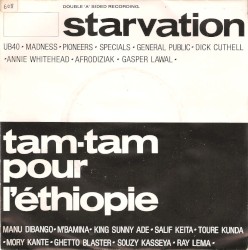 Starvation / Tam-Tam pour l'Éthiopie