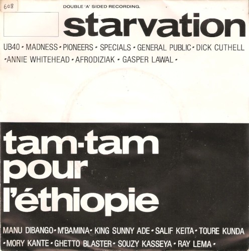 Starvation / Tam-Tam pour l'Éthiopie