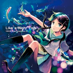 Like a Night Fish