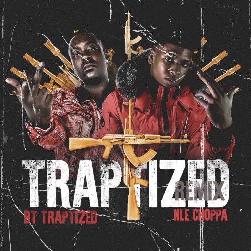 Traptized (remix)
