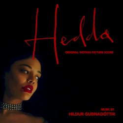 Hedda: Original Motion Picture Score